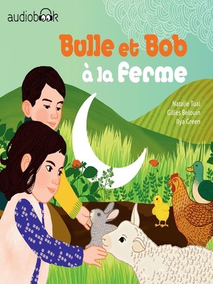 cover image of Bulle et Bob à la ferme